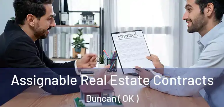 Assignable Real Estate Contracts Duncan ( OK )