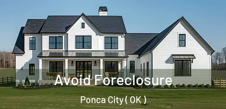  Avoid Foreclosure Ponca City ( OK )