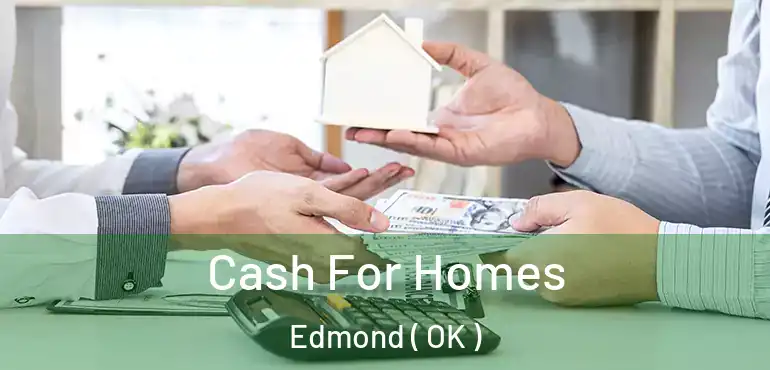  Cash For Homes Edmond ( OK )