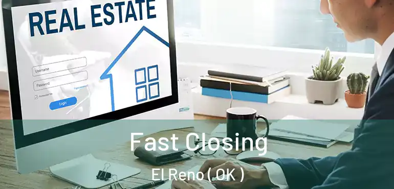  Fast Closing El Reno ( OK )