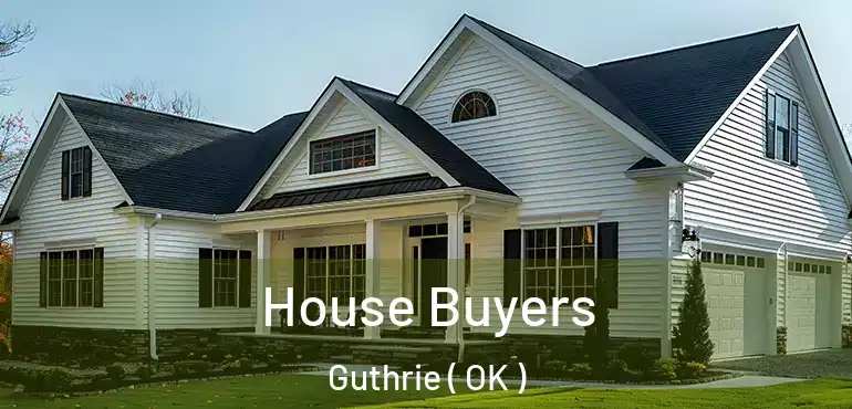  House Buyers Guthrie ( OK )