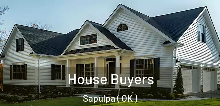  House Buyers Sapulpa ( OK )