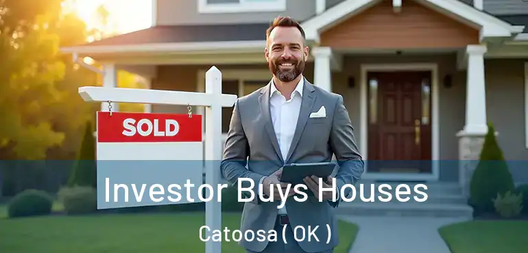  Investor Buys Houses Catoosa ( OK )