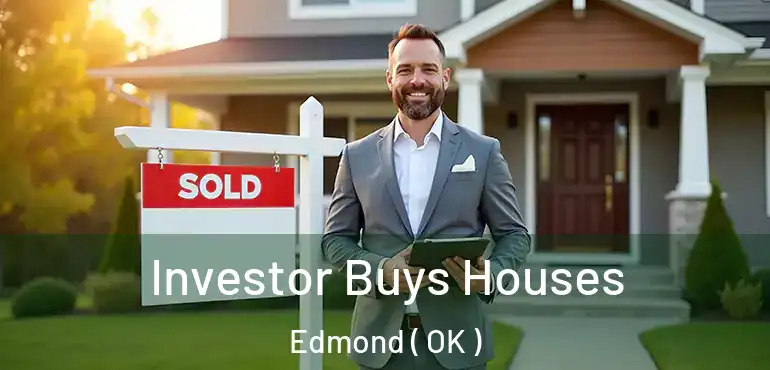 Investor Buys Houses Edmond ( OK )