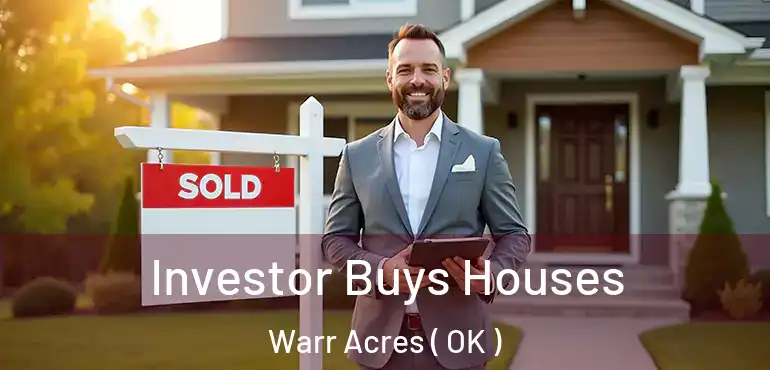  Investor Buys Houses Warr Acres ( OK )