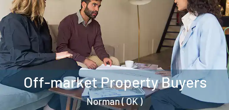  Off-market Property Buyers Norman ( OK )