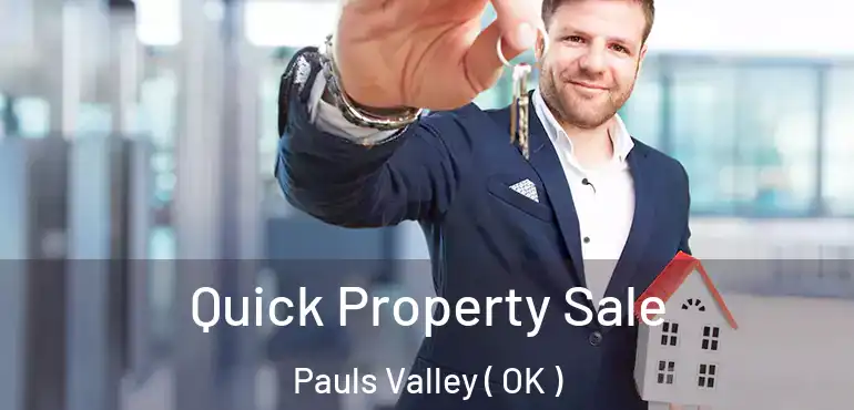  Quick Property Sale Pauls Valley ( OK )