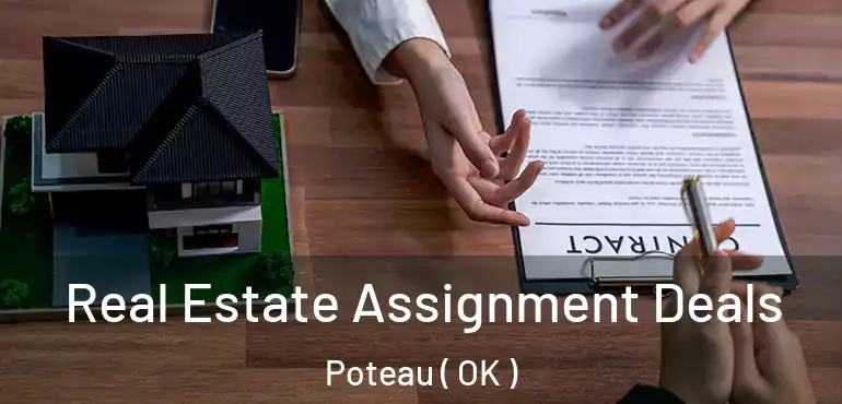  Real Estate Assignment Deals Poteau ( OK )