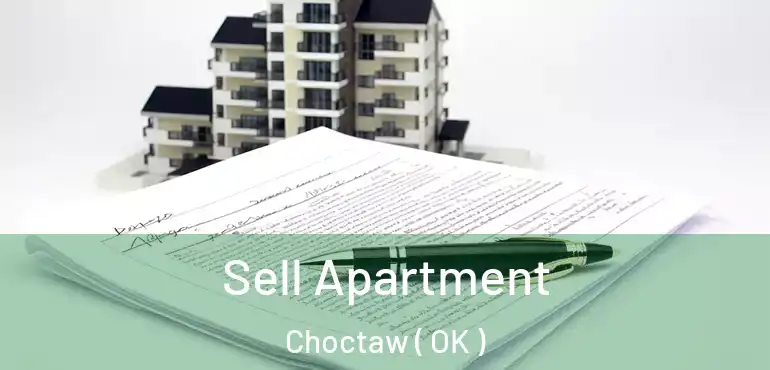  Sell Apartment Choctaw ( OK )