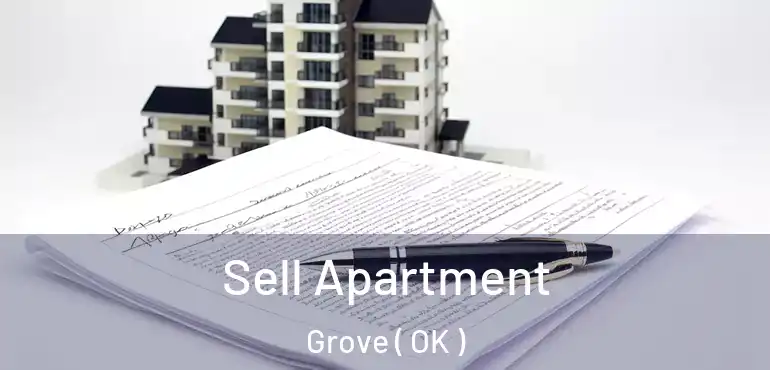  Sell Apartment Grove ( OK )
