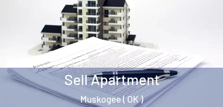  Sell Apartment Muskogee ( OK )