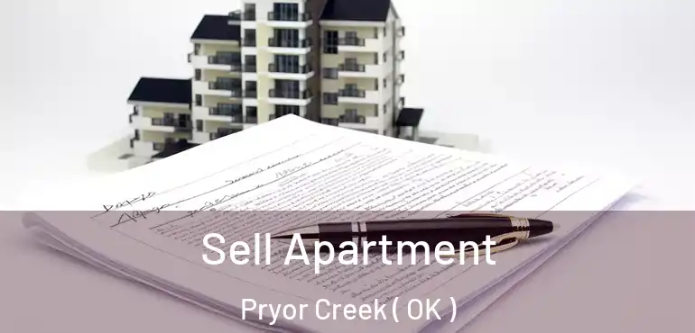  Sell Apartment Pryor Creek ( OK )