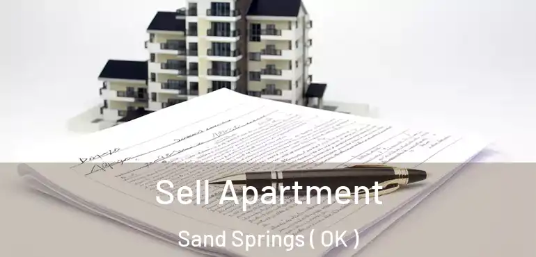 Sell Apartment Sand Springs ( OK )