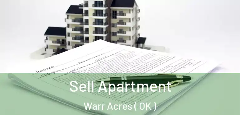  Sell Apartment Warr Acres ( OK )