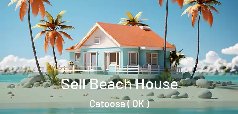  Sell Beach House Catoosa ( OK )