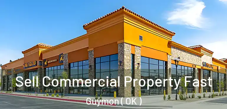  Sell Commercial Property Fast Guymon ( OK )