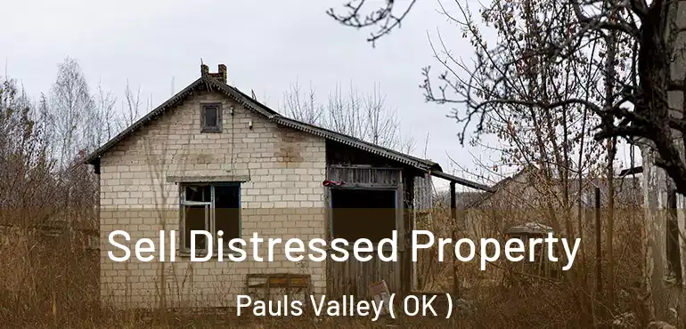  Sell Distressed Property Pauls Valley ( OK )
