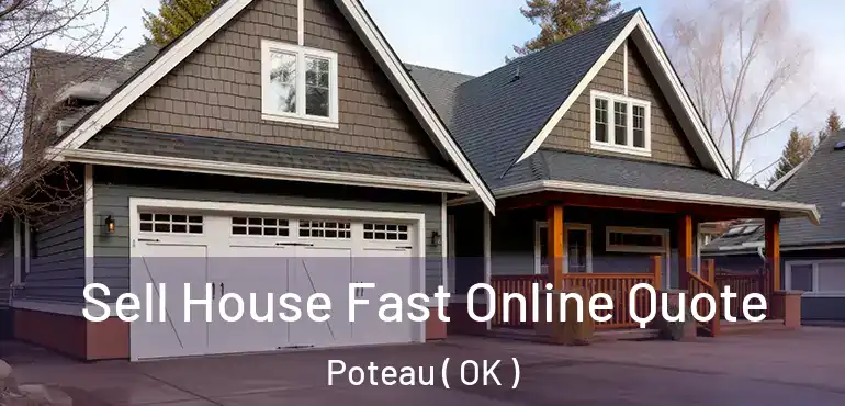 Sell House Fast Online Quote Poteau ( OK )