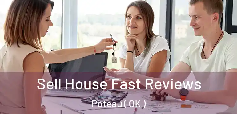  Sell House Fast Reviews Poteau ( OK )