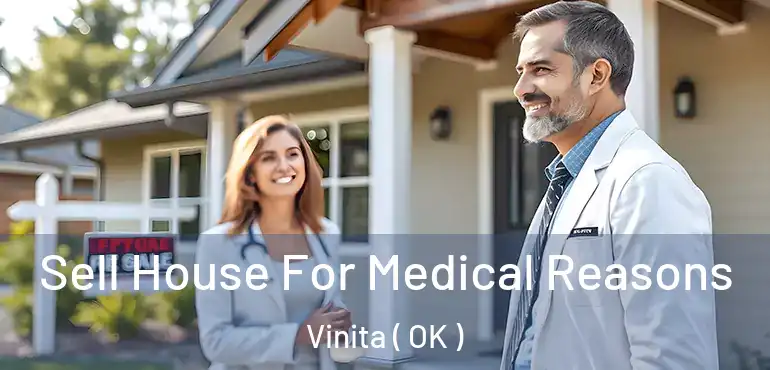  Sell House For Medical Reasons Vinita ( OK )