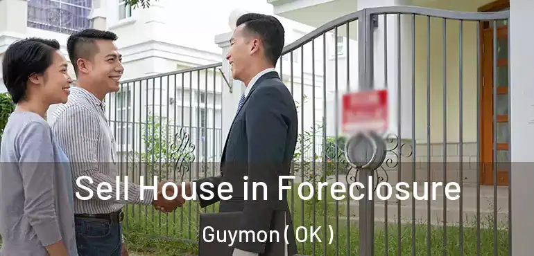  Sell House in Foreclosure Guymon ( OK )
