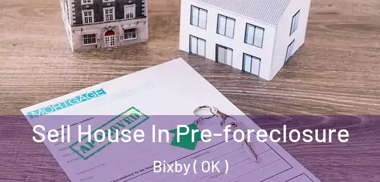  Sell House In Pre-foreclosure Bixby ( OK )
