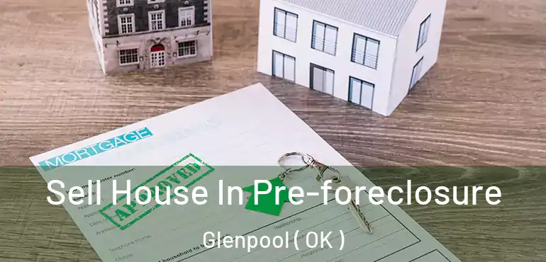  Sell House In Pre-foreclosure Glenpool ( OK )