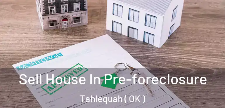  Sell House In Pre-foreclosure Tahlequah ( OK )