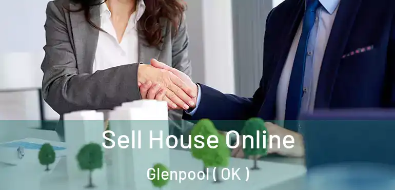  Sell House Online Glenpool ( OK )