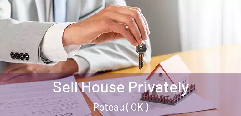  Sell House Privately Poteau ( OK )