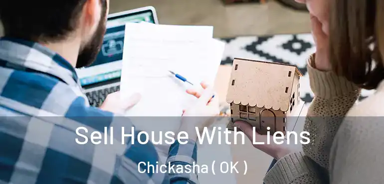  Sell House With Liens Chickasha ( OK )