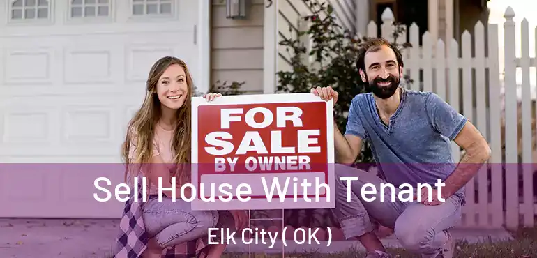  Sell House With Tenant Elk City ( OK )