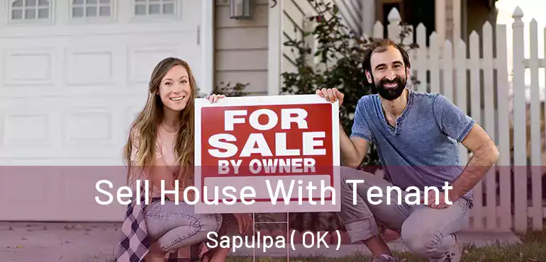  Sell House With Tenant Sapulpa ( OK )