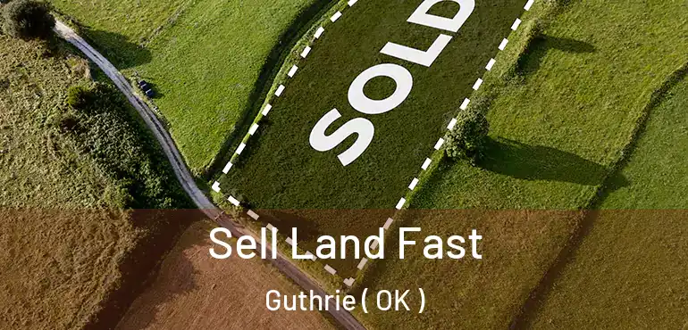  Sell Land Fast Guthrie ( OK )