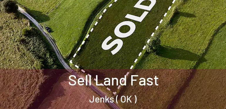 Sell Land Fast Jenks ( OK )