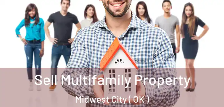  Sell Multifamily Property Midwest City ( OK )