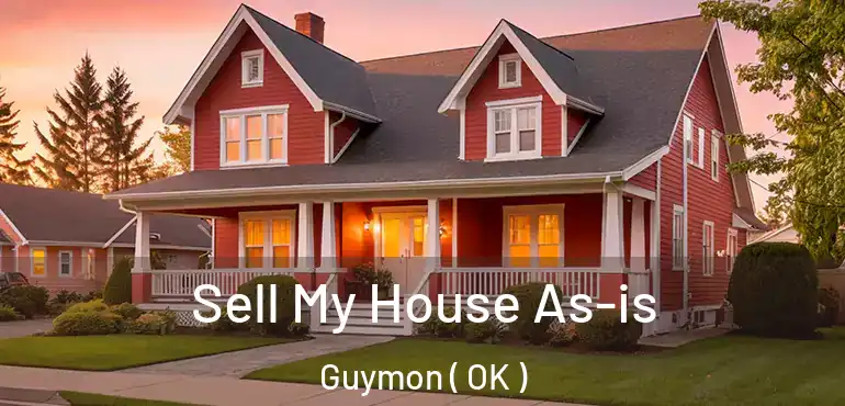  Sell My House As-is Guymon ( OK )