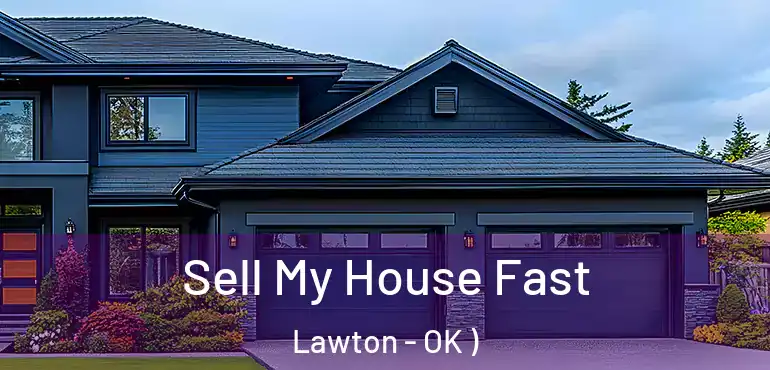  Sell My House Fast Lawton - OK )