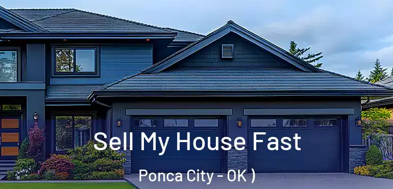  Sell My House Fast Ponca City - OK )