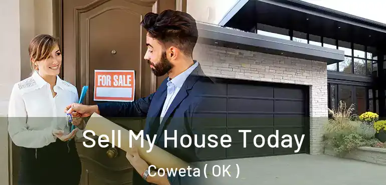  Sell My House Today Coweta ( OK )