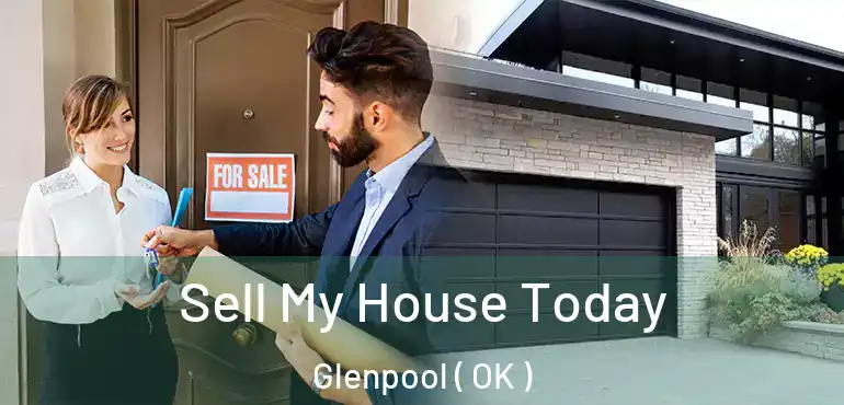  Sell My House Today Glenpool ( OK )