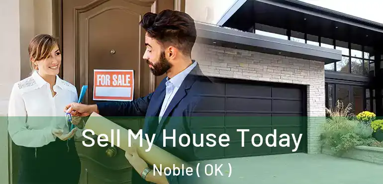  Sell My House Today Noble ( OK )
