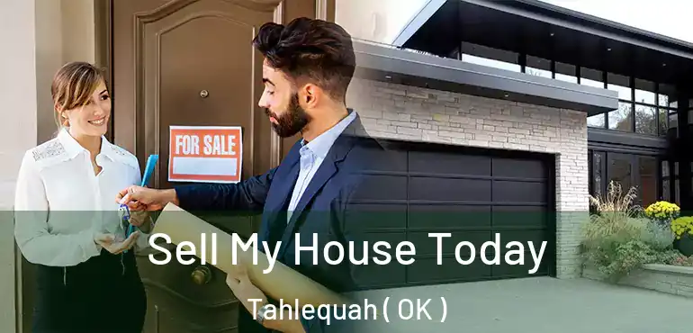  Sell My House Today Tahlequah ( OK )
