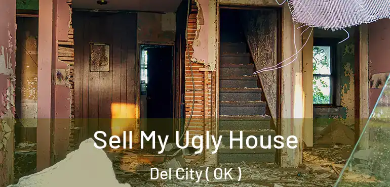  Sell My Ugly House Del City ( OK )
