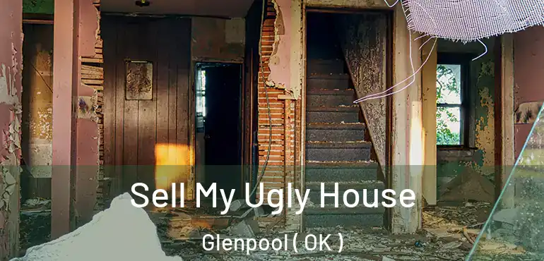 Sell My Ugly House Glenpool ( OK )