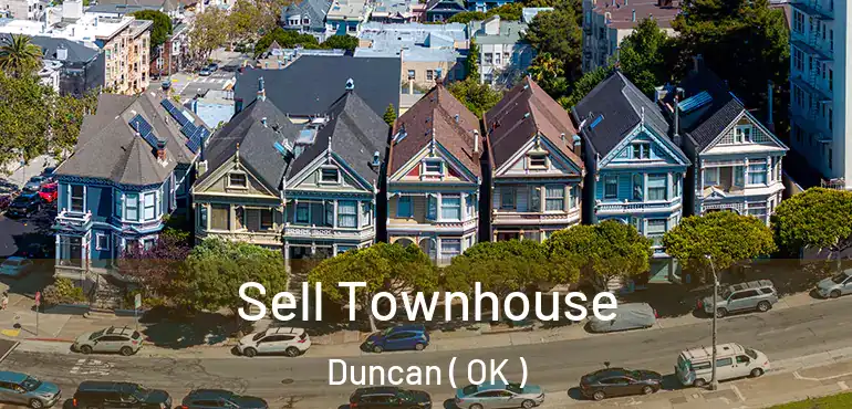  Sell Townhouse Duncan ( OK )