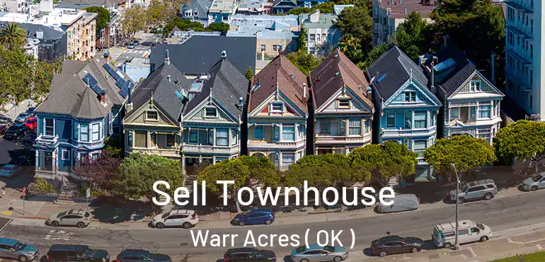  Sell Townhouse Warr Acres ( OK )