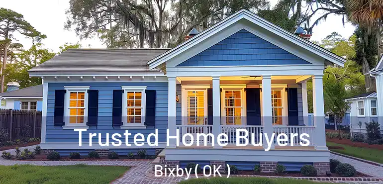 Trusted Home Buyers Bixby ( OK )