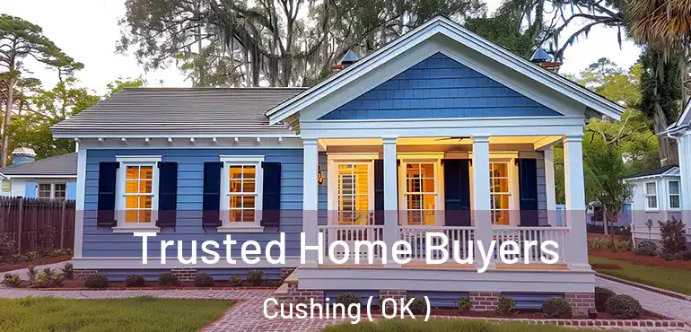  Trusted Home Buyers Cushing ( OK )