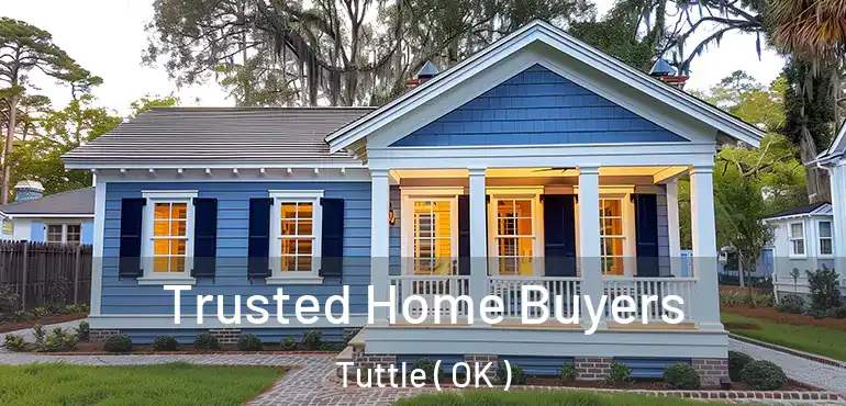  Trusted Home Buyers Tuttle ( OK )